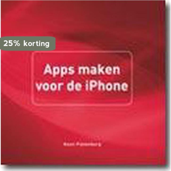Apps maken voor de iPhone / Mac 9789043019767, Livres, Informatique & Ordinateur, Envoi