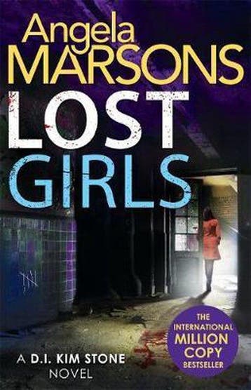 Lost Girls 9781785762178 Angela Marsons, Verzenden, Gelezen, Angela Marsons