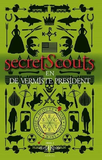 Secret Scouts en de vermiste President / Secret Scouts-serie, Boeken, Verzenden, Gelezen, Kind Kind
