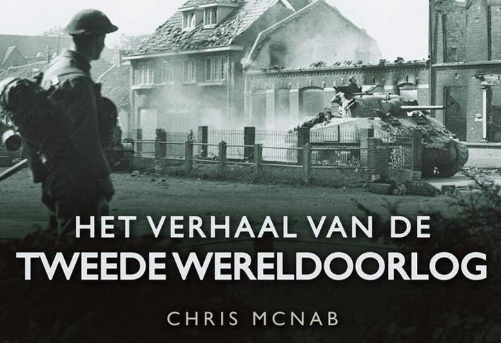 Het verhaal van de Tweede Wereldoorlog 9781845886752, Livres, Histoire mondiale, Envoi