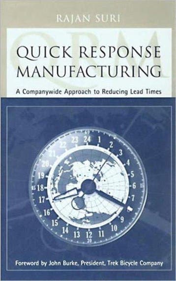 Quick Response Manufacturing 9781563272011 Rajan Suri, Boeken, Verzenden, Zo goed als nieuw, Rajan Suri
