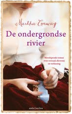De ondergrondse rivier 9789026336690 Martha Conway, Verzenden, Gelezen, Martha Conway