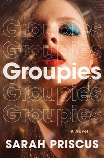 Groupies 9780063218017 Sarah Priscus, Verzenden, Sarah Priscus