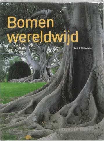 Bomen Wereldwijd 9789058561008 R. Wittmann, Verzenden, Gelezen, R. Wittmann
