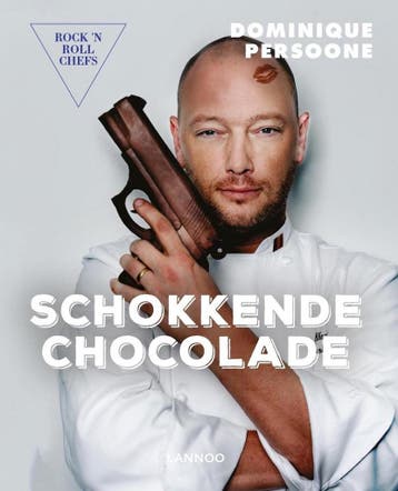 Schokkende chocolade / Rock n roll chefs 9789401455671, Boeken, Verzenden, Zo goed als nieuw, Dominique Persoone