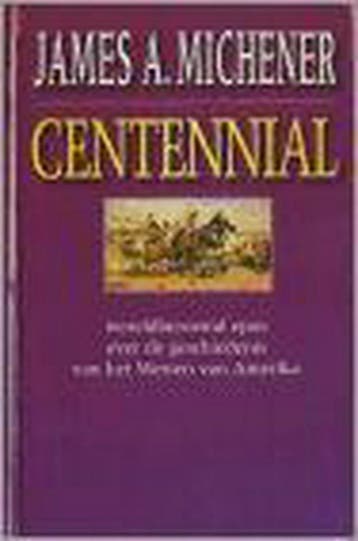 Centennial 9789026983184 J.A. Michener, Verzenden, Gelezen, J.A. Michener