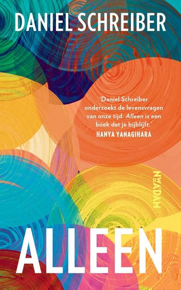 Alleen 9789046830123 Daniel Schreiber, Boeken, Verzenden, Gelezen, Daniel Schreiber