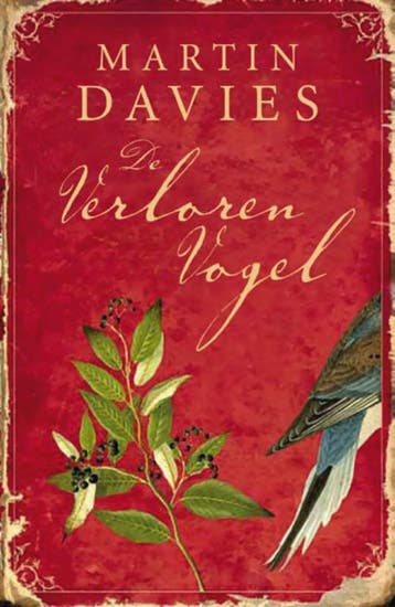 De verloren vogel 9789049500580 Martin Davies, Verzenden, Martin Davies