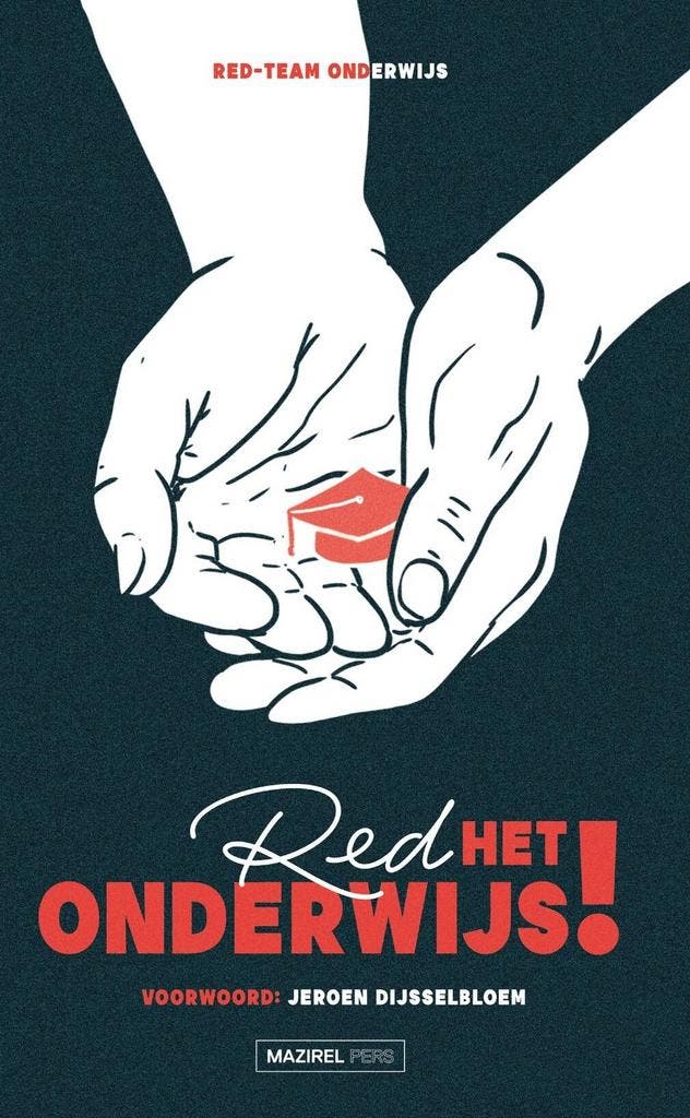 Red het onderwijs! 9789464563924, Livres, Politique & Société, Envoi