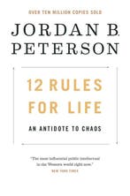 12 Rules for Life 9780735278516 Jordan B. Peterson, Boeken, Verzenden, Gelezen, Jordan B. Peterson