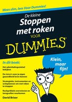 De kleine stoppen met roken / Voor Dummies 9789043026086, Verzenden, Zo goed als nieuw, David Brizer