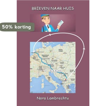 Brieven naar huis 9789492182616 Nora Lambrechts, Verzenden, Nora Lambrechts