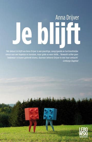 Je blijft / Lebowski achievers 9789048811410 Anna Drijver, Verzenden, Gelezen, Anna Drijver