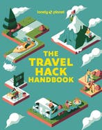 Lonely Planet The Travel Hack Handbook / Lonely Planet, Boeken, Verzenden, Zo goed als nieuw, Lonely Planet