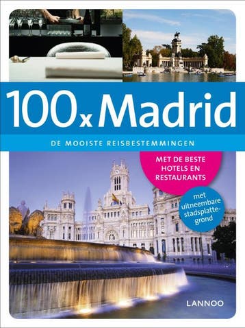 100 X Madrid / 100 x gidsen 9789020997156 Erwin DeDecker, Verzenden, Erwin DeDecker