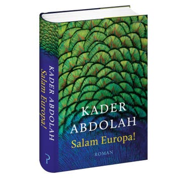 Salam Europa! 9789044629064 Kader Abdolah, Verzenden, Zo goed als nieuw, Kader Abdolah