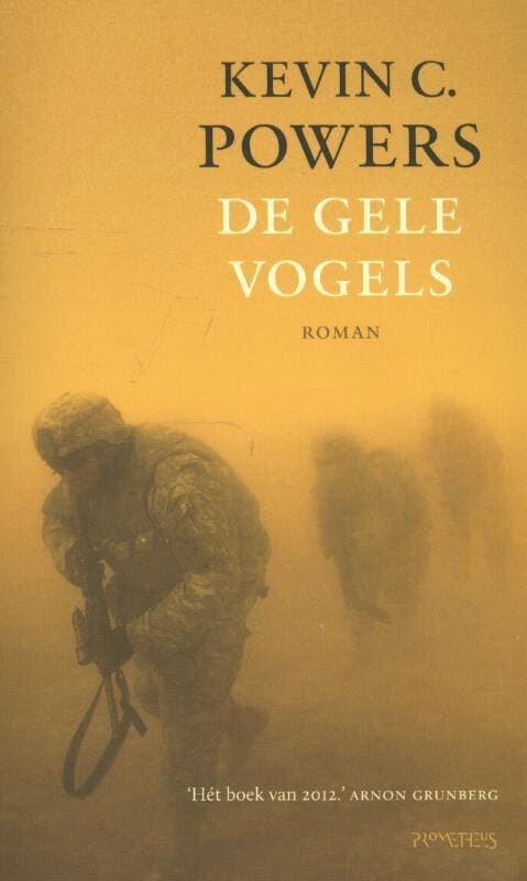 De gele vogels (9789044624687, Kevin C. Powers), Boeken, Literatuur, Nieuw, Verzenden