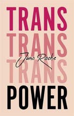 Trans Power 9781787750197 Juno Roche, Verzenden, Juno Roche