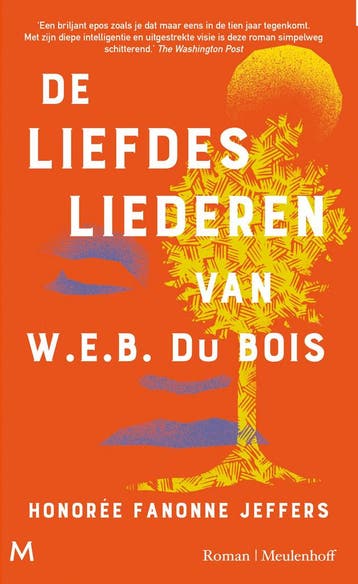 De liefdesliederen van W.E.B. Du Bois 9789029095679, Verzenden, Honorée Fanonne Jeffers