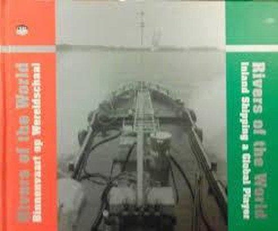 Rivers of the world 9789090185187, Boeken, Techniek, Zo goed als nieuw, Verzenden
