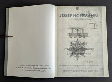Peter Noever & Oswald Oberhuber - Josef Hoffmann 1870 - 1956
