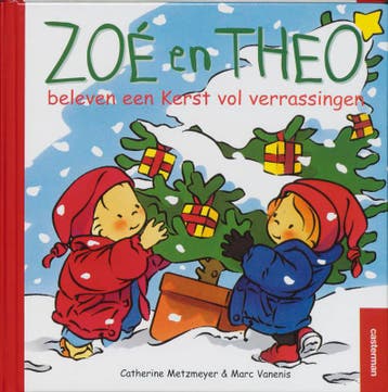 Zoë en Theo beleven een Kerst vol verrassingen / Zoë en Theo, Boeken, Verzenden, Zo goed als nieuw, C. Metzemeyer