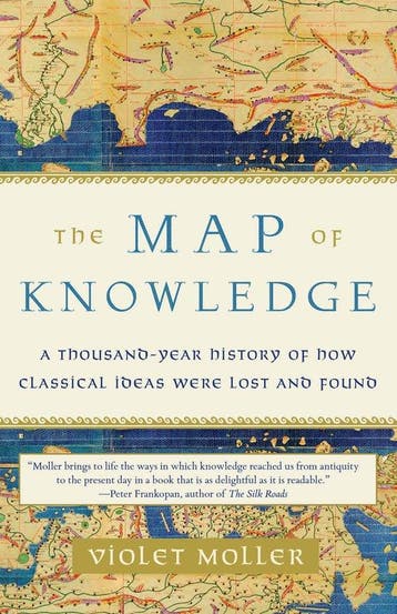The Map of Knowledge A ThousandYear History of How Classical, Verzenden, Violet Moller