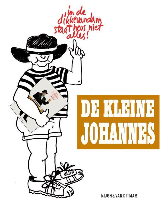 De kleine Johannes 9789038814537 Johannes van Dam, Boeken, Kookboeken, Zo goed als nieuw, Verzenden