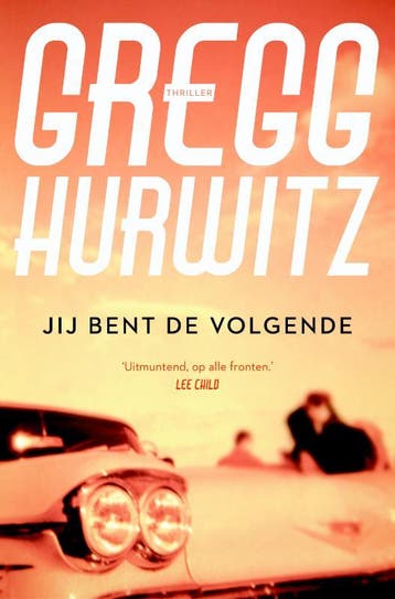 Jij bent de volgende 9789400501782 Gregg Hurwitz, Boeken, Verzenden, Gelezen, Gregg Hurwitz