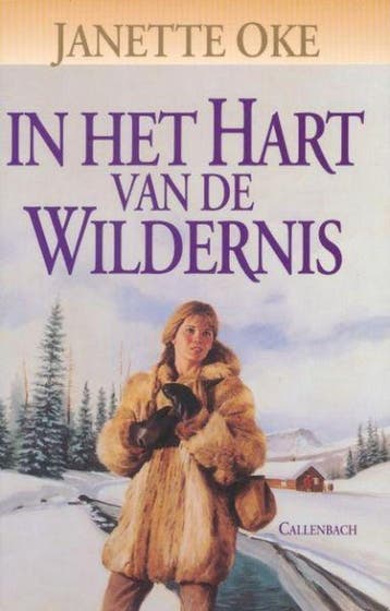 IN HET HART VAN DE WILDERNIS 9789026604355 OKE JANETTE, Verzenden, Gelezen, OKE JANETTE