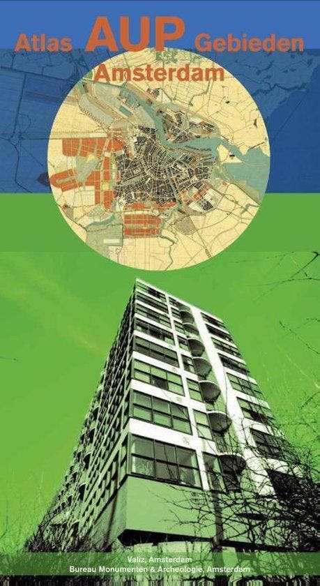 Atlas AUP gebieden Amsterdam 9789078088424 J. van der Werf, Boeken, Kunst en Cultuur | Architectuur, Gelezen, Verzenden