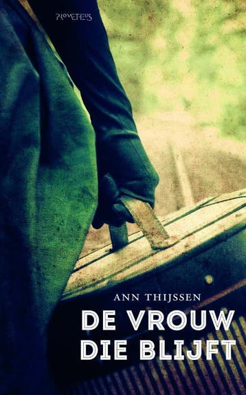 De vrouw die blijft 9789044622843 Ann Thijssen, Boeken, Verzenden, Zo goed als nieuw, Ann Thijssen
