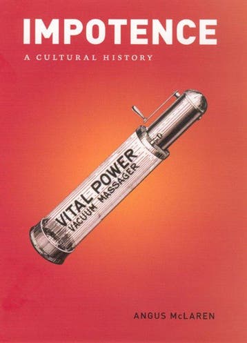 Impotence - A Cultural History 9780226500768 Angus McLaren, Verzenden, Gelezen, Angus McLaren