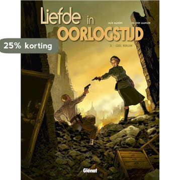 Geel Berlijn / Liefde in oorlogstijd / 3 9789491684968, Verzenden, Jack Manini