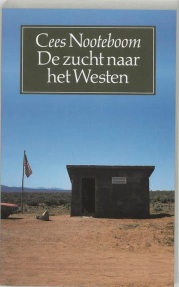 De zucht naar het Westen / Grote ABC / 528 9789029532884, Verzenden, Cees Nooteboom