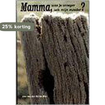 MAMA, WAS JE VROEGER OOK MIJN MOEDER. 9789050640800, Verzenden, Gelezen, A. van der Heide-Kort