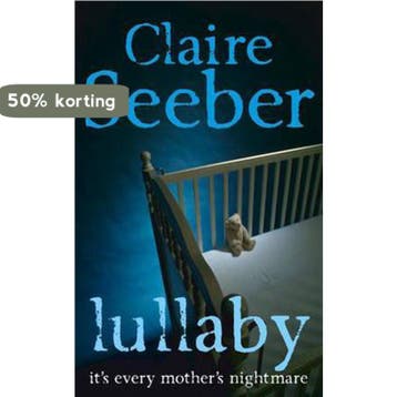Lullaby 9781847560353 Claire Seeber, Verzenden, Gelezen, Claire Seeber