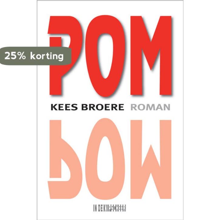 POM 9789062655069 Kees Broere, Livres, Romans, Envoi