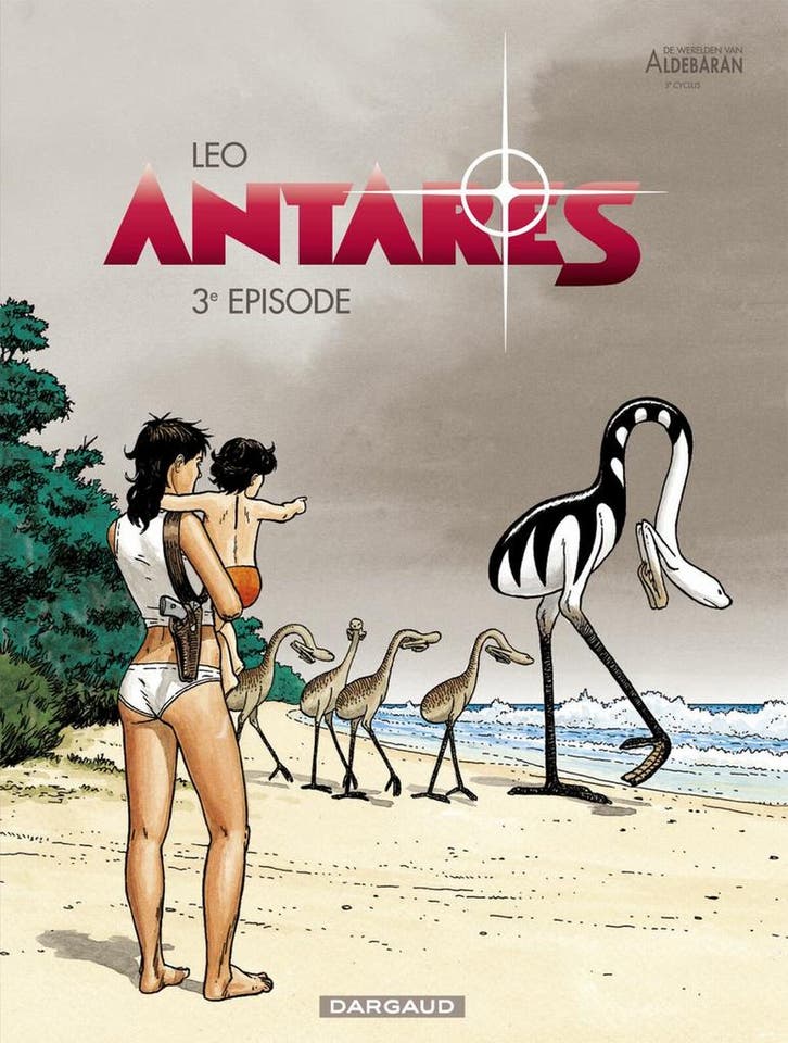 3e Episode / Antares / 3 9789085581604 Leo, Boeken, Stripverhalen, Gelezen, Verzenden