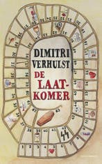 De laatkomer 9789025441463 Dimitri Verhulst, Verzenden, Dimitri Verhulst