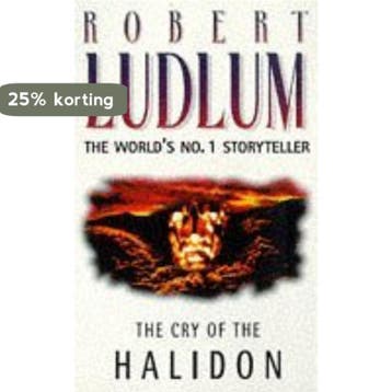 The Cry of the Halidon 9780006496793 Robert Ludlum, Verzenden, Gelezen, Robert Ludlum