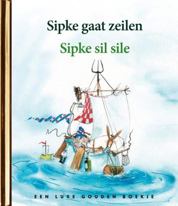 Sipke gaat zeilen / Sipke sil sile (Redelijk), Verzenden