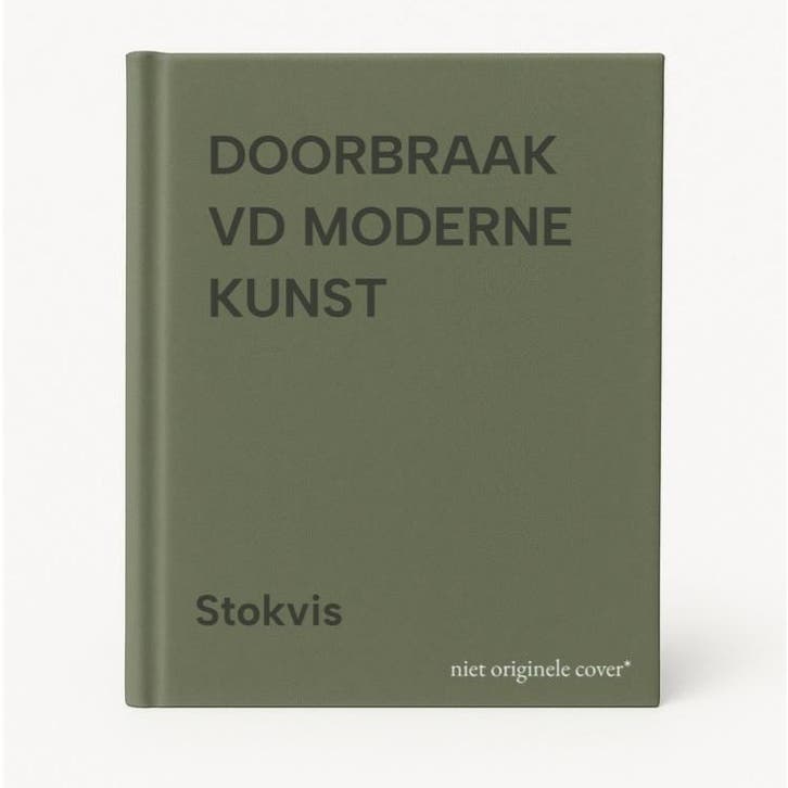DOORBRAAK VD MODERNE KUNST 9789029015851 Stokvis, Boeken, Literatuur, Gelezen, Verzenden