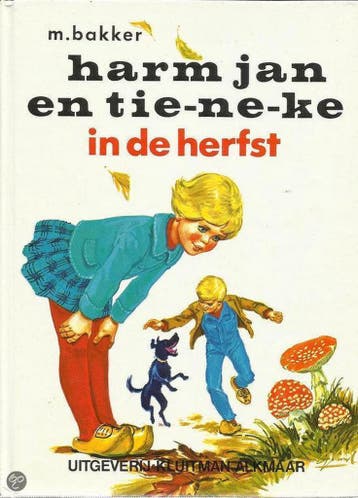 HARM JAN EN TIENEKE. IN DE HERFST 9789020690200 Piet Bakker, Verzenden, Piet Bakker