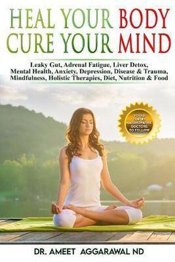 Heal Your Body, Cure Your Mind 9781537231341, Verzenden, Ameet Aggarwal Nd