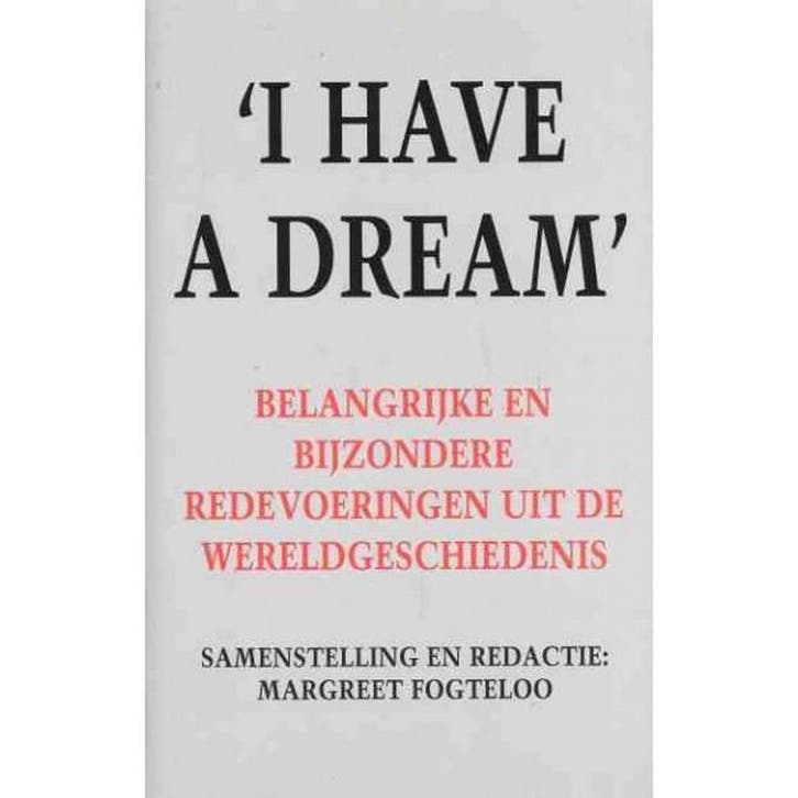 I have a dream 9789022984116, Livres, Histoire mondiale, Envoi