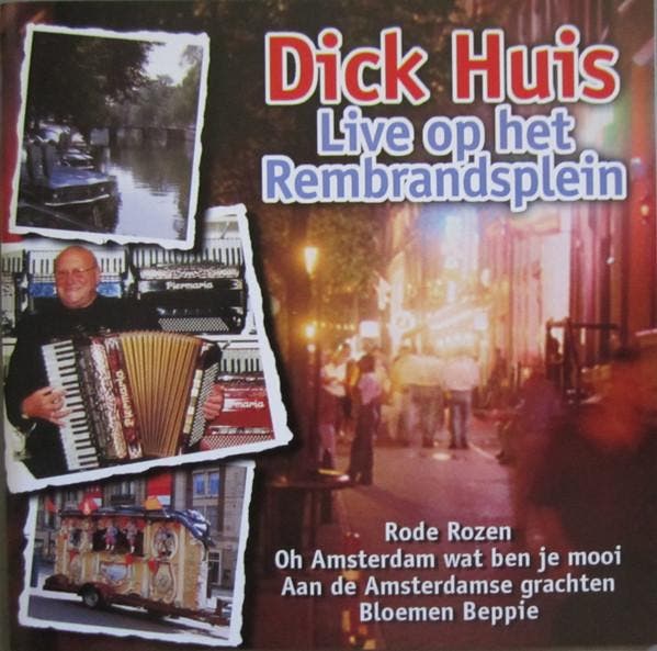 Dick Huis - Live Op Het Rembrandsplein, CD & DVD, CD | Pop, Envoi