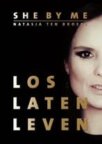 Gedichtenbundel Los Laten Leven 9789082733617 Natasja de Man, Boeken, Verzenden, Zo goed als nieuw, Natasja de Man