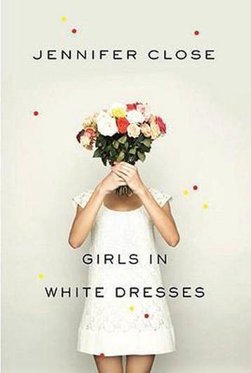 Girls in White Dresses 9780307596857 Jennifer Close, Verzenden, Jennifer Close