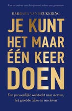 Je kunt het maar één keer doen 9789000372133, Verzenden, Barbara van Beukering